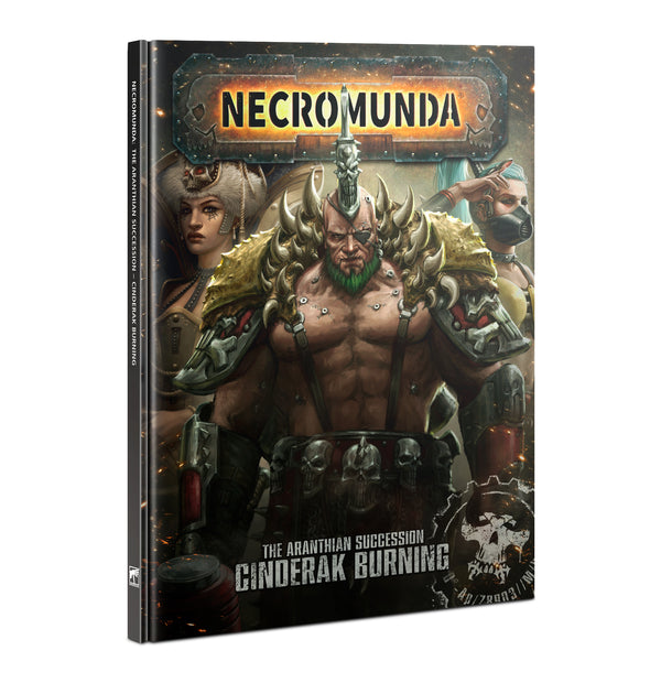 Necromunda: Supplement - The Aranthian Succession Vol. 1: Cinderak Burning