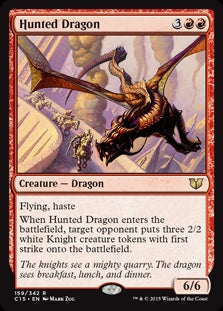 Hunted Dragon (C15-R)