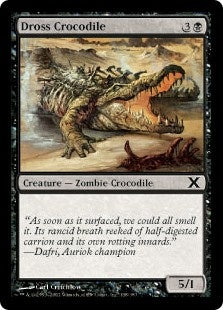 Dross Crocodile (10E-C)