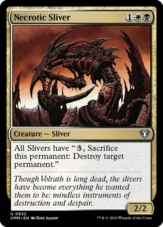 Necrotic Sliver [#0932 Reprints] (CMM-U)