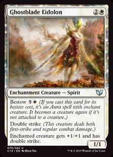 Ghostblade Eidolon (C15-U)