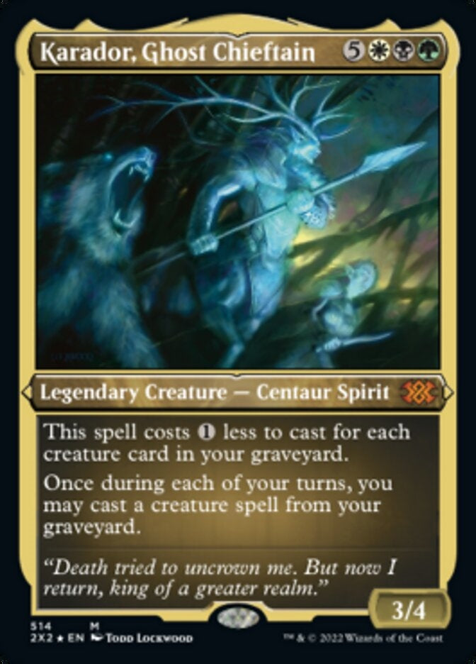 Karador, Ghost Chieftain [#514 Etched Foil] (2X2-M)