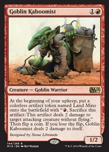 Goblin Kaboomist (M15-R)