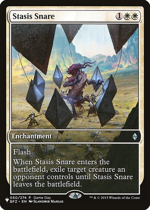Stasis Snare (BFZ-U-GD-LIST)