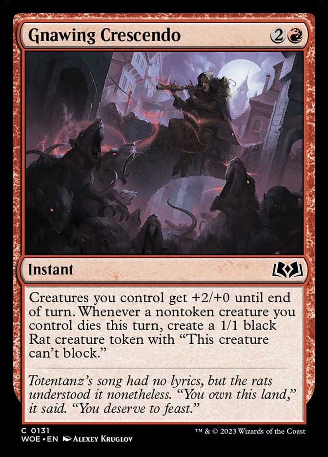Gnawing Crescendo [#0131] (WOE-C)