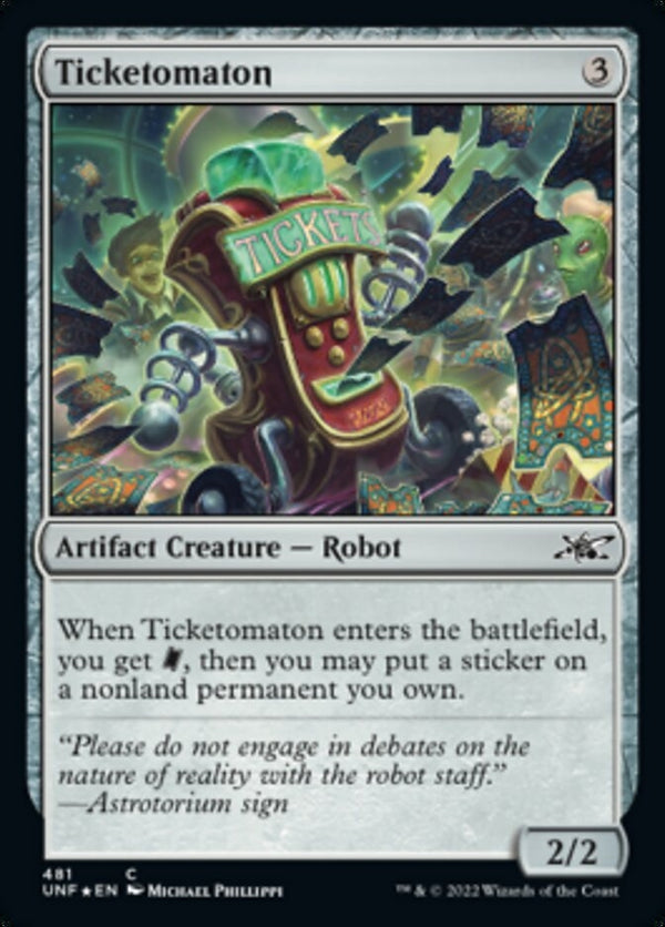 Ticketomaton [#481 Galaxy Foil] (UNF-C)