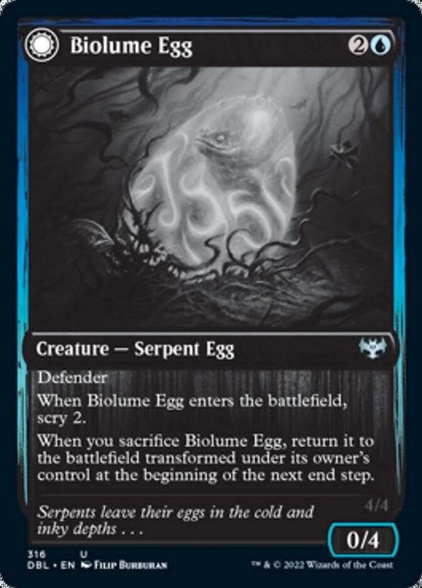 Biolume Egg // Biolume Serpent [#316] (DBL-U)