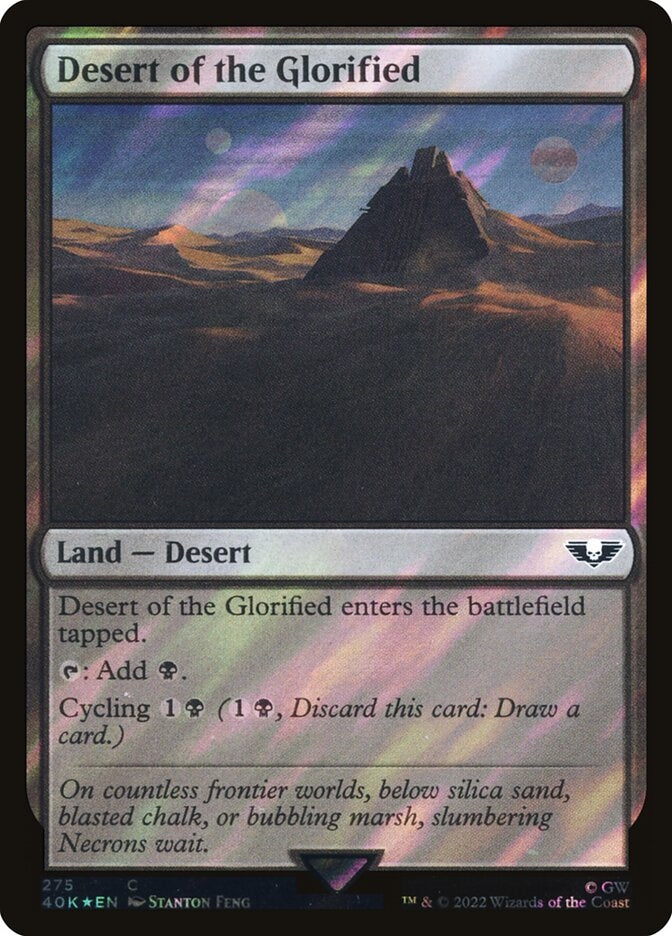 Desert of the Glorified [#275 Surge Foil] (40K-C-FOIL)