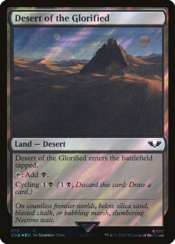 Desert of the Glorified [#275 Surge Foil] (40K-C-FOIL)