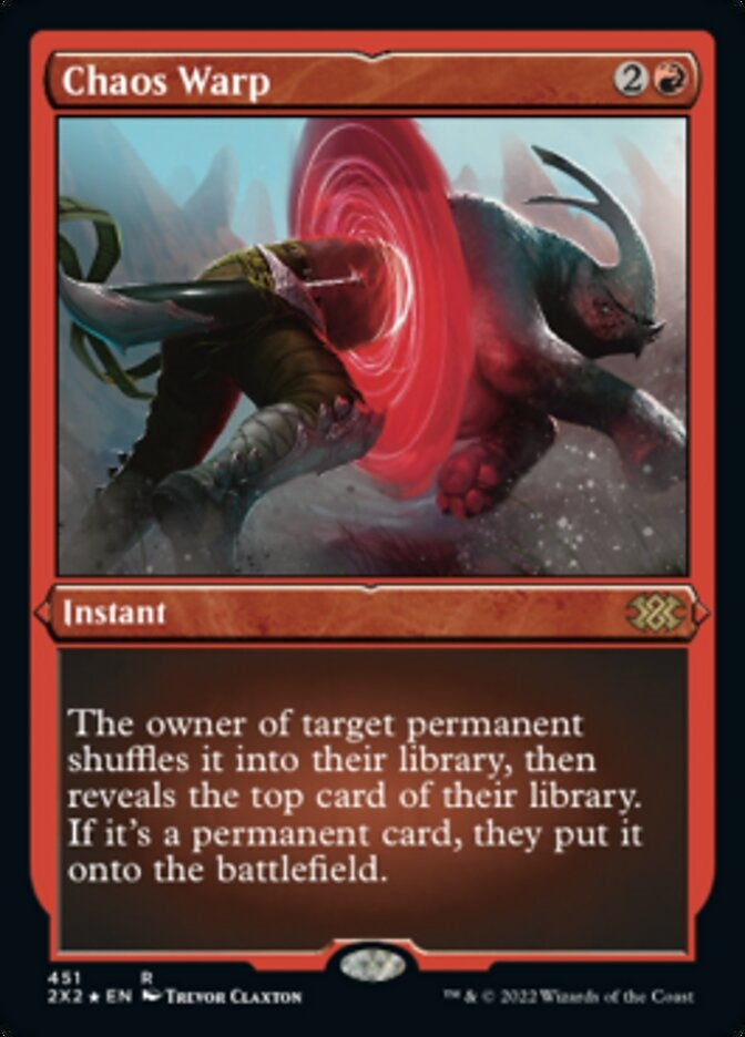 Chaos Warp [#451 Etched Foil] (2X2-R)