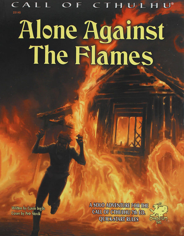 Call of Cthulhu RPG: 7th Edition - Alone Against the Flames (Solo Adventure)