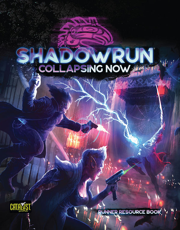 Shadowrun RPG (6th Ed): Collapsing Now