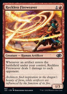 Reckless Fireweaver [#587] (J22-C)