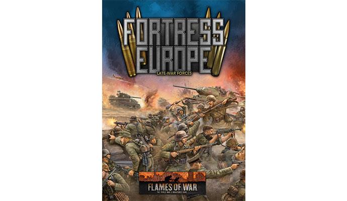 Flames of War: WWII: Campaign Book (FW261) - Fortress Europe, Late-War Forces