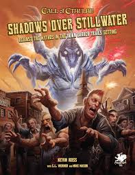 Call of Cthulhu RPG: 7th Edition - Down Darker Trails: Shadows over Stillwater