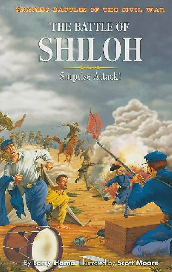 Surprise Attack! Battle of Shiloh