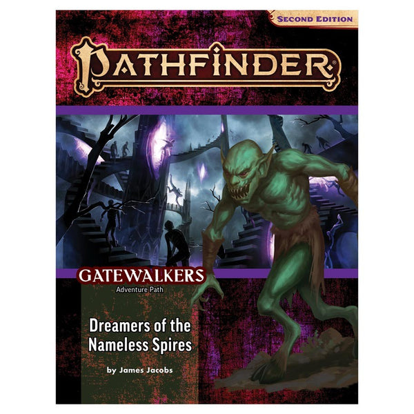 Pathfinder 2nd Edition RPG: Adventure Path #189: Gatewalkers (3 of 3) - Dreamers of the Nameless Spires