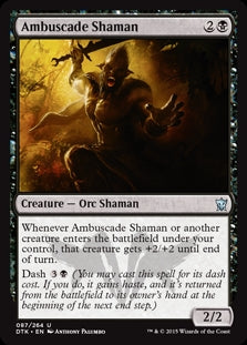 Ambuscade Shaman (DTK-U)