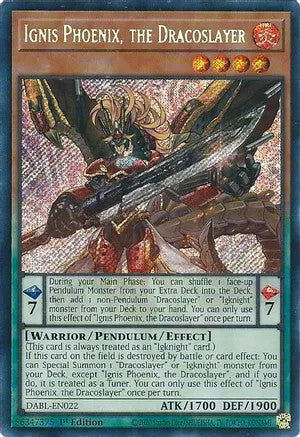 Ignis Phoenix, the Dracoslayer (DABL-EN022) 1st Edition