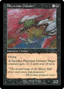 Phyrexian Debaser (ULG-C)