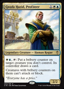 Gwafa Hazid, Profiteer (C16-R)