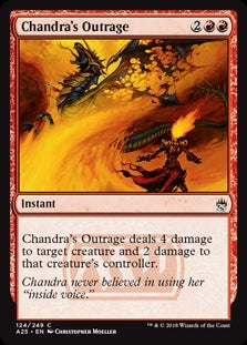 Chandra's Outrage (A25-C)