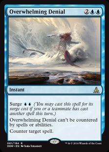 Overwhelming Denial (OGW-R)