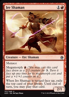 Ire Shaman (A25-U)