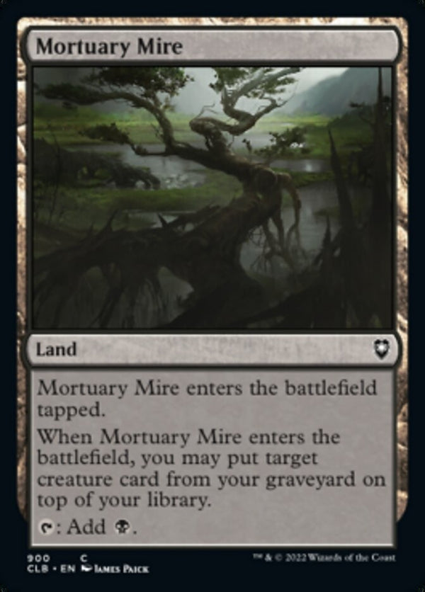 Mortuary Mire [#900 Commander Decks] (CLB-C)