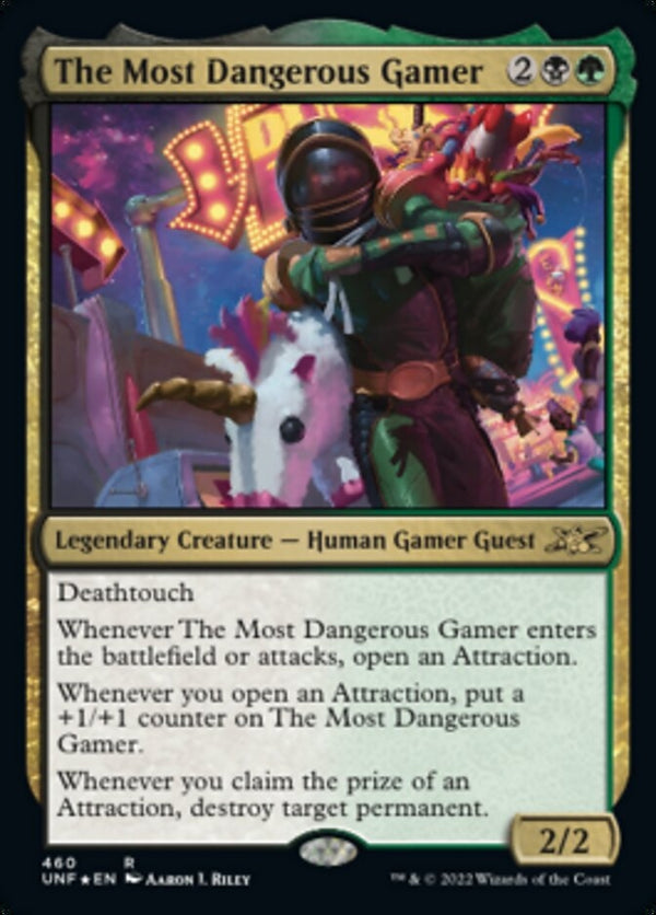 The Most Dangerous Gamer [#460 Galaxy Foil] (UNF-R)