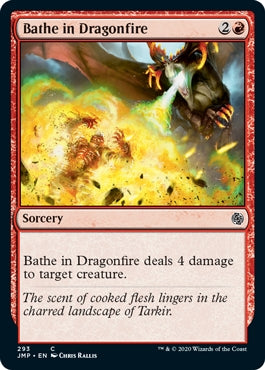 Bathe in Dragonfire (JMP-C)