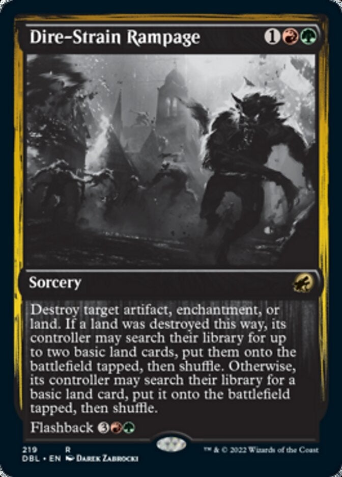 Dire-Strain Rampage [#219] (DBL-R)