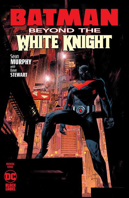 BATMAN BEYOND THE WHITE KNIGHT