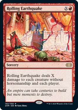 Rolling Earthquake (2XM-R)