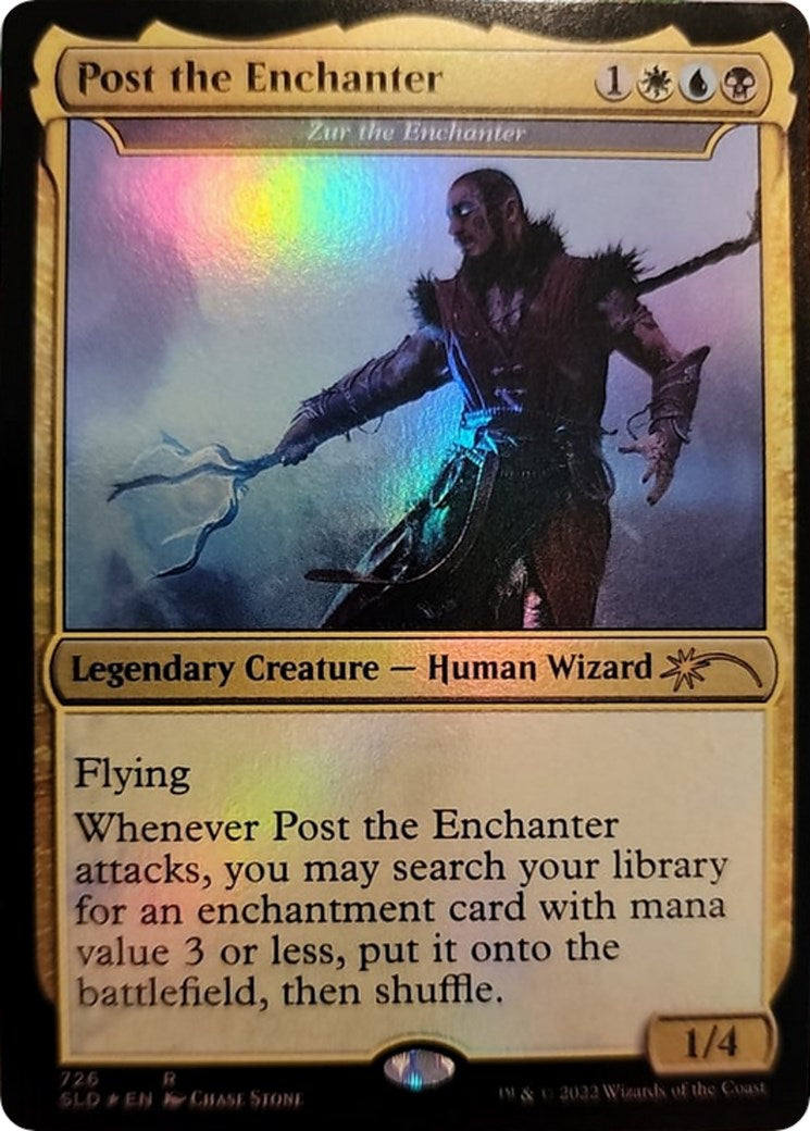 Post the Enchanter - Zur the Enchanter [#726] (SLD-R-FOIL)