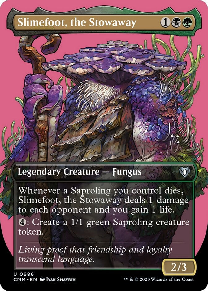Slimefoot, the Stowaway [#0686 Borderless Profile] (CMM-U)