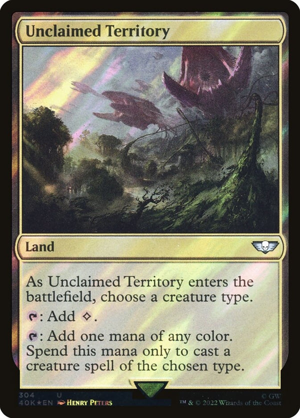 Unclaimed Territory [#304 Surge Foil] (40K-U-FOIL)