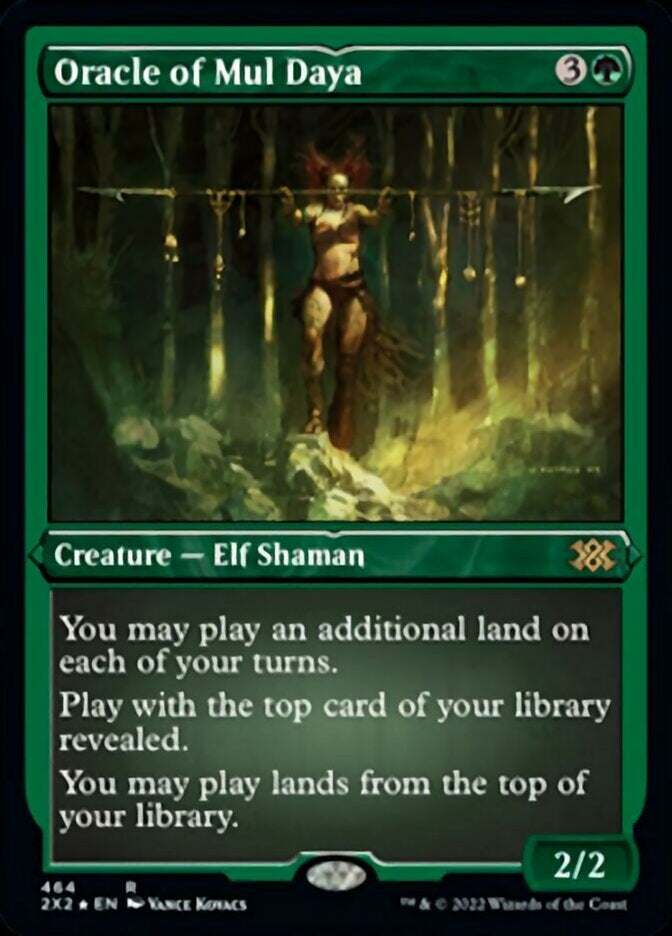 Oracle of Mul Daya [#464 Etched Foil] (2X2-R)