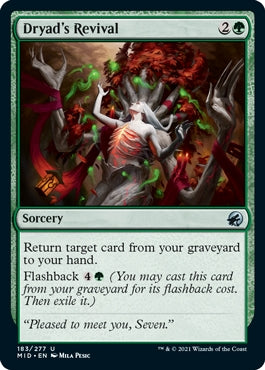 Dryad's Revival (MID-U)