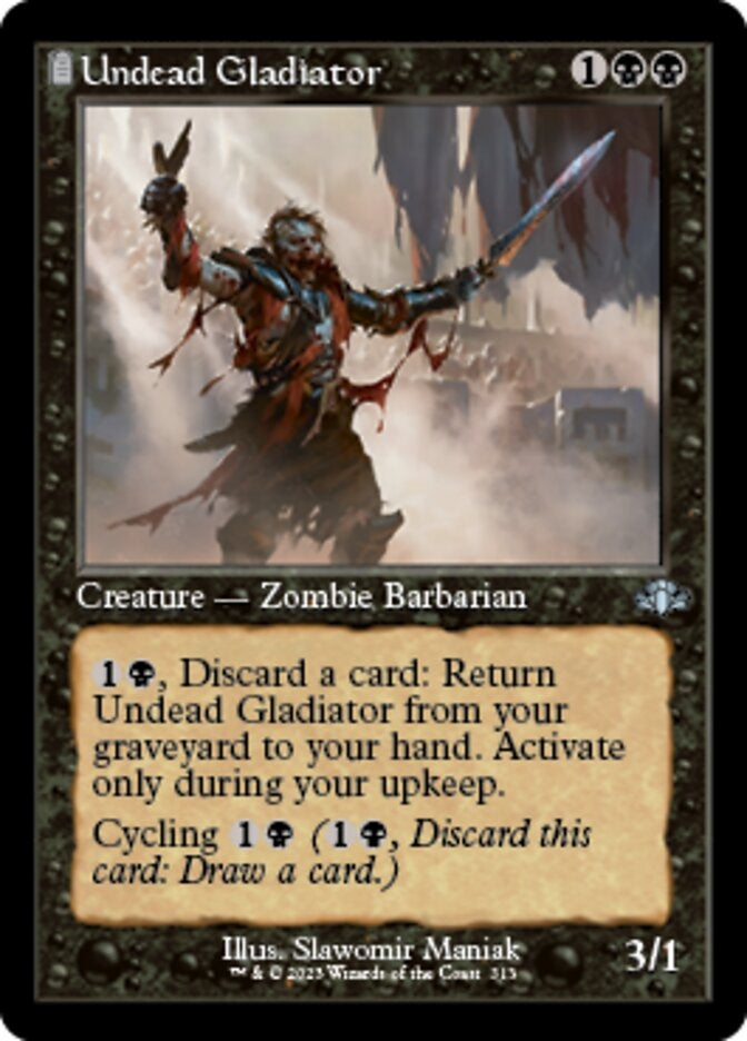 Undead Gladiator [#313 Old Frame Bonus Sheet] (DMR-U)