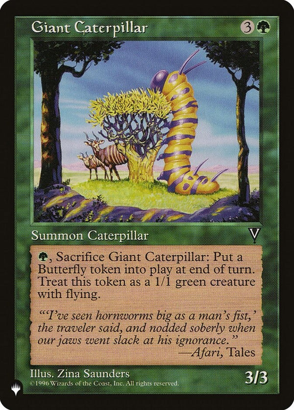 Giant Caterpillar (VIS-C-LIST)