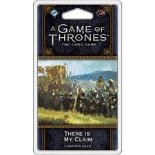 A Game of Thrones 2nd Edition LCG: (GT12) War of Five Kings Cycle - There Is My Claim Chapter Pack