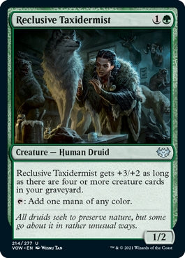 Reclusive Taxidermist (VOW-U)