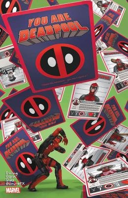 YOU ARE DEADPOOL TP