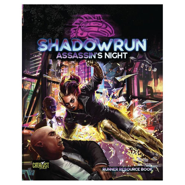 Shadowrun RPG (6th Ed): Assassin's Night - Runner Resource Book