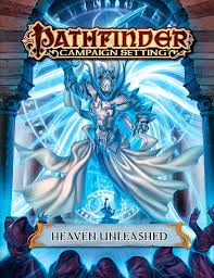 Pathfinder Campaign Setting - Heaven Unleashed (Apr2016)