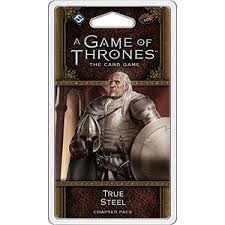 A Game of Thrones 2nd Edition LCG: (GT07) Westeros Cycle - True Steel Chapter Pack
