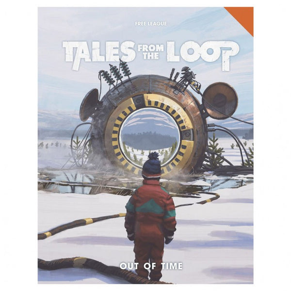 Tales from the Loop RPG: Out of Time