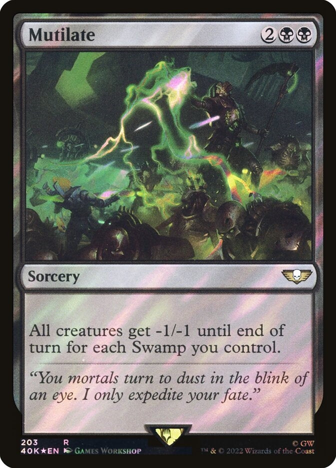 Mutilate [#203 Surge Foil] (40K-R-FOIL)