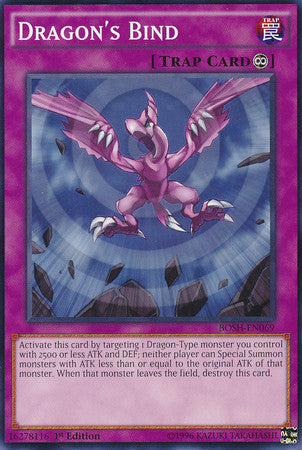 Dragon's Bind (BOSH-EN069) Common - Near Mint 1st Edition